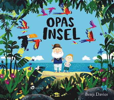 Opas Insel von Benji Davies